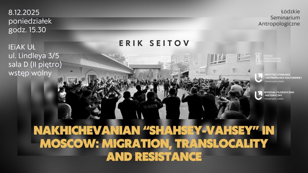 Lodz Anthropological Seminars: December